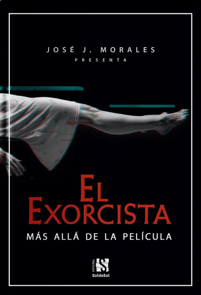 “El Exorcista. Más allá de la película» análisis, simbología, imágenes